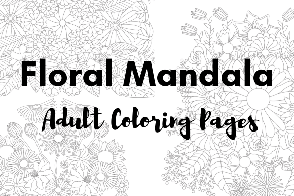 Download Floral Mandala Adult Coloring Pages - Floral mandala Collection